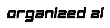 Organized AI